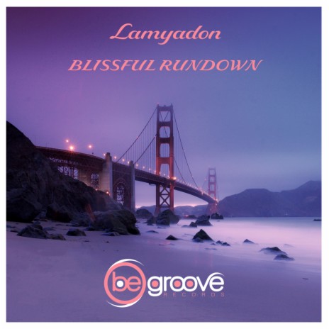 Blissful Rundown | Boomplay Music
