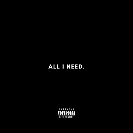 All I Need. (Instrumental) | Boomplay Music