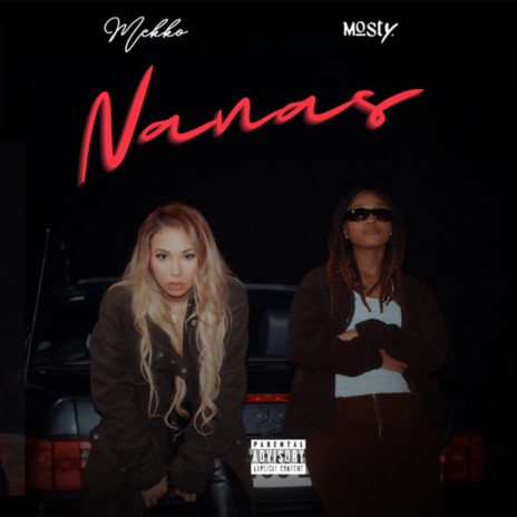 Nanas ft. Mosty | Boomplay Music