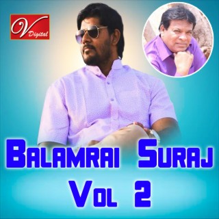 Balamrai Suraj, Vol. 2 Songs
