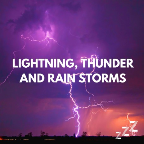 Rain Sounds for Sleeping with Light Thunder (Loopable, No Fade) ft. Relaxing Sounds of Nature & Lightning, Thunder and Rain Storms