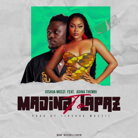 Madina to Lapaz ft. Adina Thembi | Boomplay Music