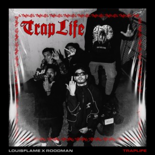 Traplife