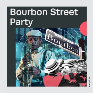 Bourbon Street Party