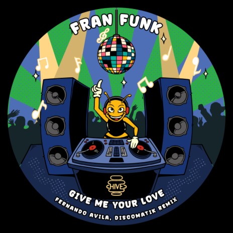 Give Me Your Love (Fernando Avila, Discomatik Dub Remix)