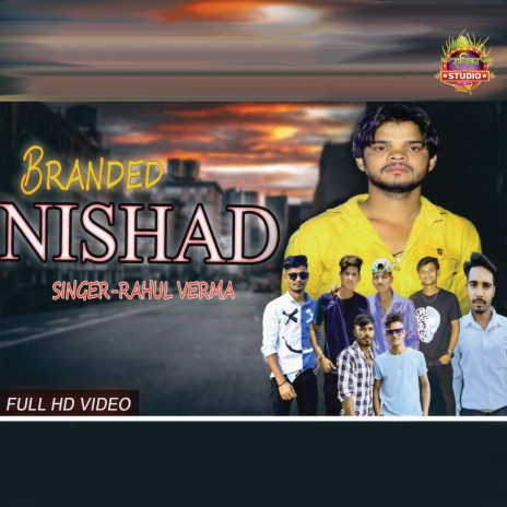 Branded Nishad | Boomplay Music