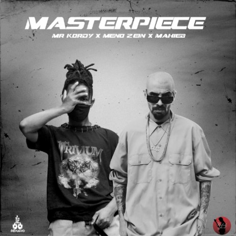 Masterpiece ft. Meno Zein | Boomplay Music