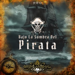 Bajo La Sombra Del Pirata