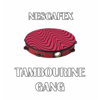 Tambourine Gang