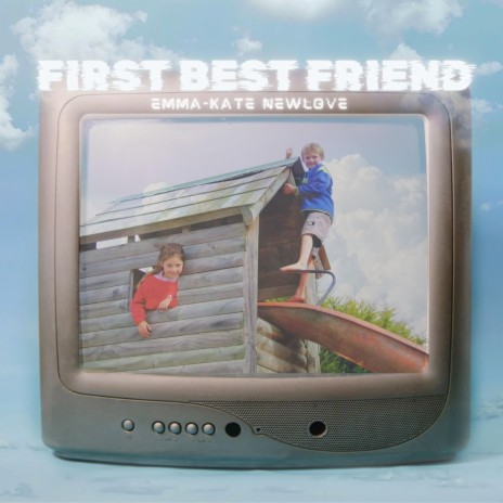 First Best Friend | Boomplay Music