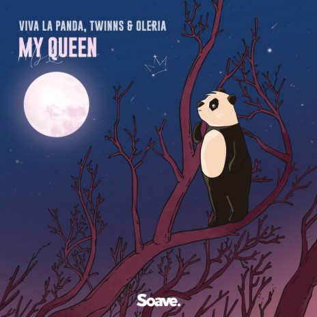 My Queen ft. TWINNS & Oleria | Boomplay Music