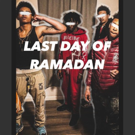 Last Day of Ramadan | Boomplay Music