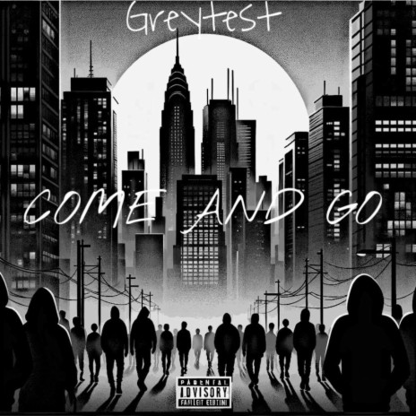 Come and Go | Boomplay Music