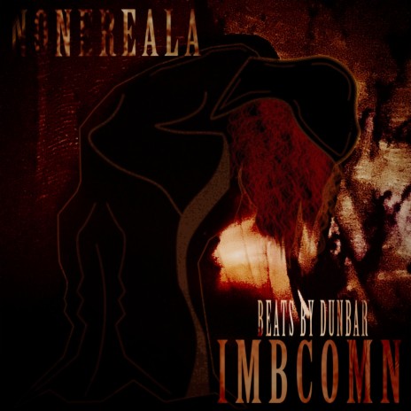 IMBCOMN ft. Beats By DunBar | Boomplay Music