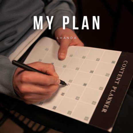 My Plan | Boomplay Music