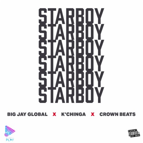 Star Boy ft. K'Chinga & Crown Beats 🅴 | Boomplay Music