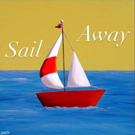 sail away