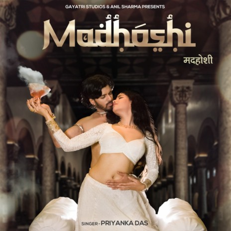 Madhoshi | Boomplay Music