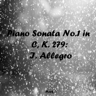 Piano Sonata No.1 in C, K. 279: I. Allegro