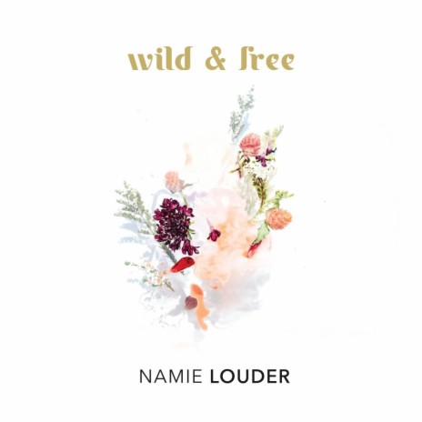 Wild and Free | Boomplay Music