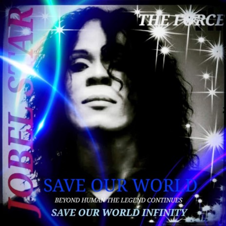 Save Our World Infinity Final Call 2
