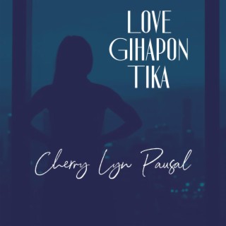 Love Gihapon Tika