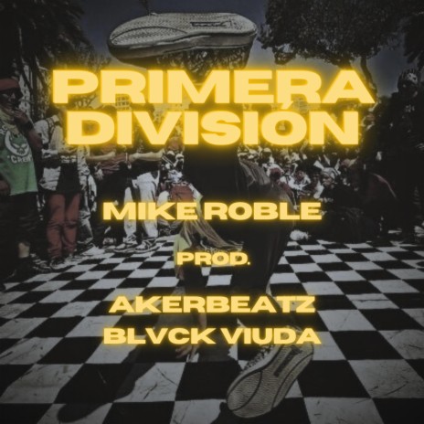 Primera División ft. Akerbeatz & Blvck Viuda | Boomplay Music