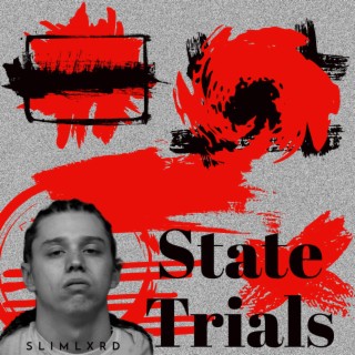 State Trials