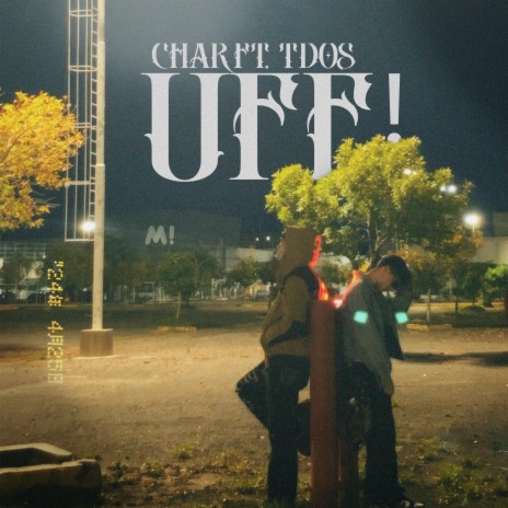 UFF! ft. Tdos | Boomplay Music