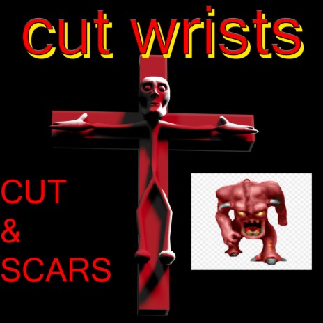 Cut Wrists | Boomplay Music