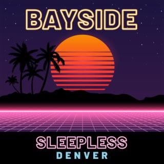 Bayside lyrics | Boomplay Music