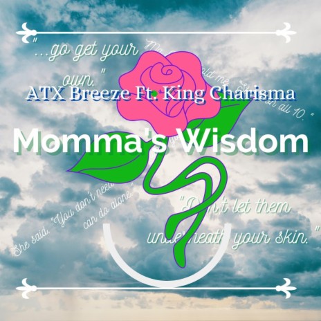 Momma's Wisdom