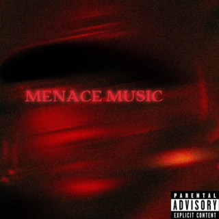 MENACE MUSIC