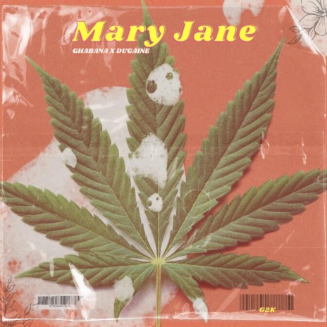 Mary Jane ft. Dugaine | Boomplay Music