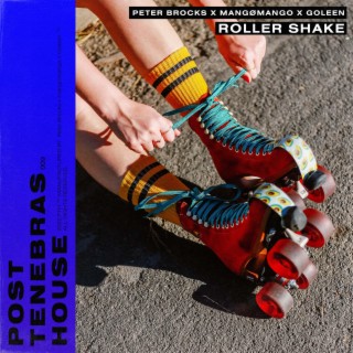 Roller Shake