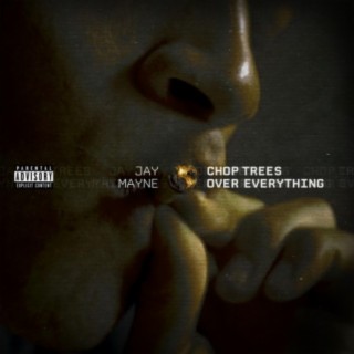 Chop Trees Over Everything