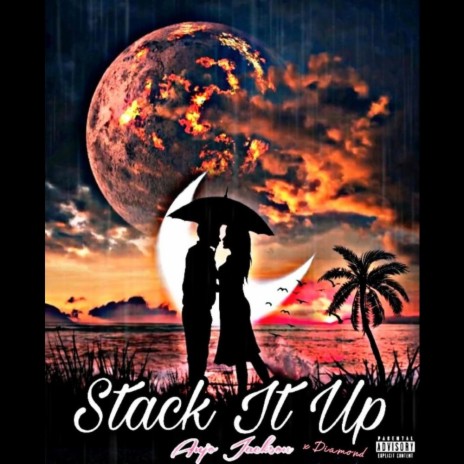 Stack It Up ft. Diamondz