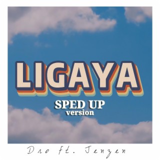 Ligaya (Sped Up Version)