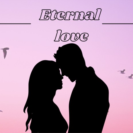 Eternal Love ft. Grupo Nueva Vida | Boomplay Music