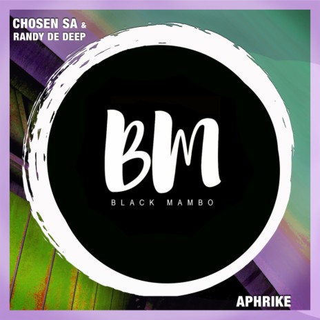 Aphrike ft. Randy De Deep  | Boomplay Music