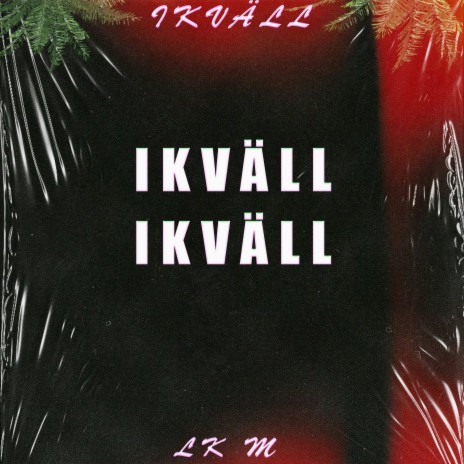 Ikväll | Boomplay Music