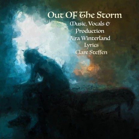 Out Of The Storm ft. Aira Winterland