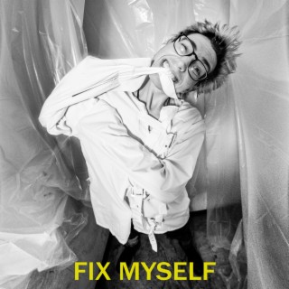 Fix Myself