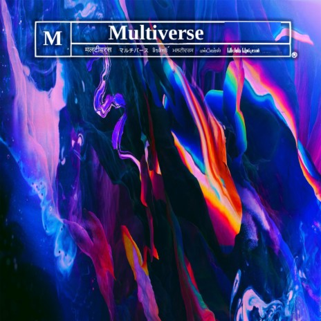 The Multiverse Is Multicultural | Boomplay Music