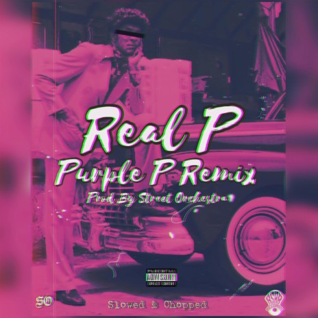 Real P (Purple P Remix) | Boomplay Music