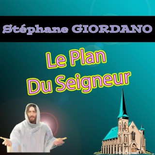 Le Plan du Seigneur