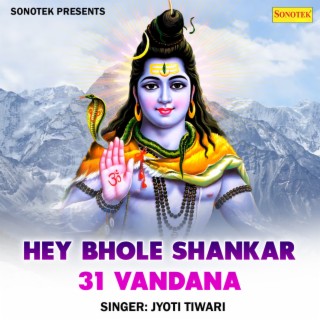 Hey Bhole Shankar 31 Vandana