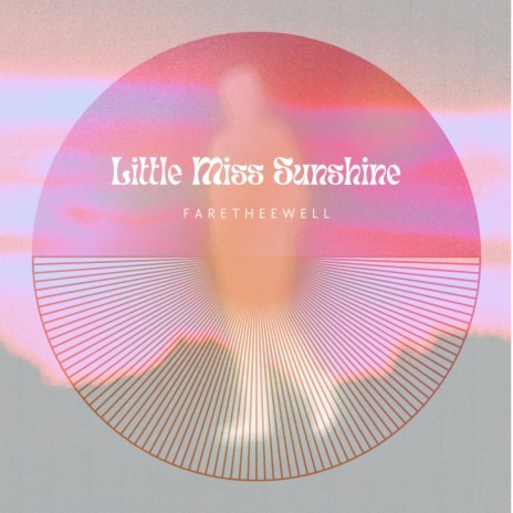 Little Miss Sunshine | Boomplay Music