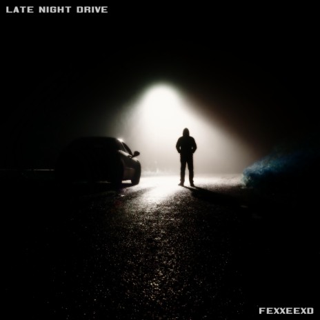 Late Night Drive | Boomplay Music