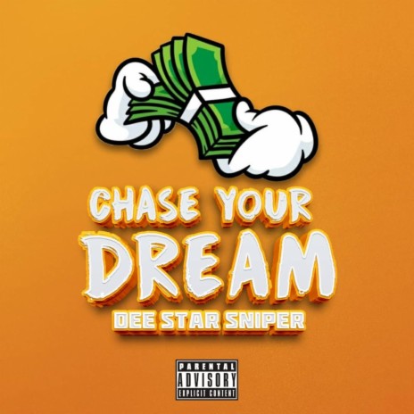Chase your dream | Boomplay Music